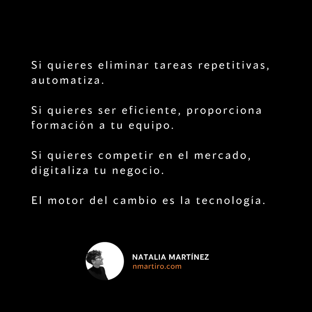 Frases sobre transformación digital: automatización, formación de equipos, digitalización de negocios, y tecnología como motor del cambio. nmartiro
